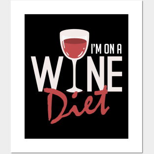 I'm On A Wine Diet Cute & Funny Wino Drinking Pun Posters and Art